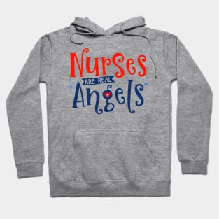 Nurses Are Real Angels - Nurse Mom Hoodie